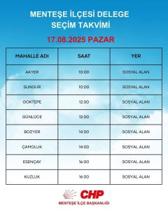 CHP Menteşe’de delege seçimleri 16 Ağustos’ta başlıyor