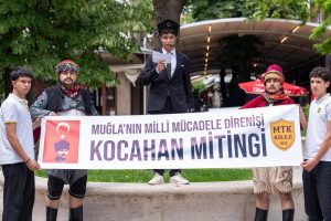 Muğla'da Milli Mücadele'nin simgesi Kocahan Mitingi canlandırıldı Muğla'da Milli Mücadele'nin simgesi Kocahan Mitingi canlandırıldı