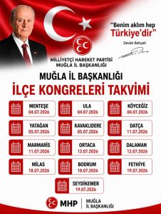 MHP Muğla’da ilçe kongreleri başlıyor MHP Muğla’da ilçe kongreleri başlıyor